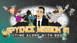Spyence Mission #1: Time Alone with God