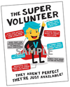 Recruiting Tool: Super Volunteer Poster Download