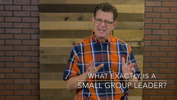 Volunteer Training Video #06 - What is a Small Group Leader? Download