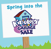 Spring into the Kidology Garage Sale