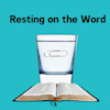 Resting on the Word Object Lesson