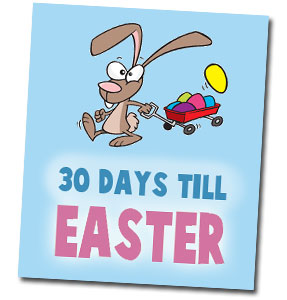 30 Days Till Easter