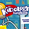 The Kidology Handbook