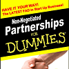 Non-Negotiated Partnerships for Dummies