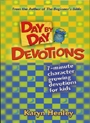 Karyn Henley's <i>Day By Day Devotions 1</i>