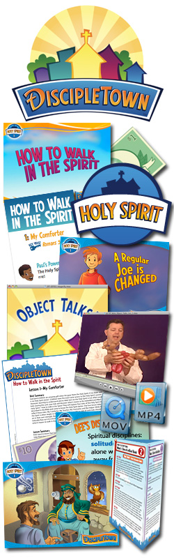 DiscipleTown Kids Church Unit #22: How to Walk in the Spirit