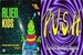 Alien Kids and P.U.S.H. Curriculum