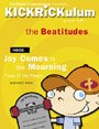 KICKRiCKulum <i>The Beatitudes</i> Kids' Church Curriculum KICKit (Binder & CD)