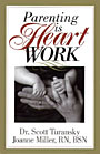 <i>Parenting is Heart Work</i> Book