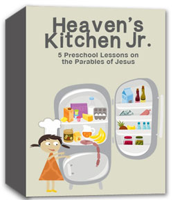 River's Edge <i>Heaven's Kitchen Jr.</i>Preschool Curriculum Download