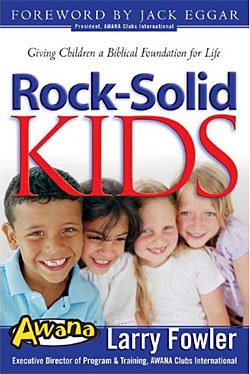 Larry Fowler's <i>Rock Solid Kids</i>