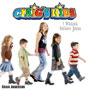 CrAiG's KiDs <I>I Wanna Follow Jesus</i> CD