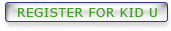 Register for Kid U