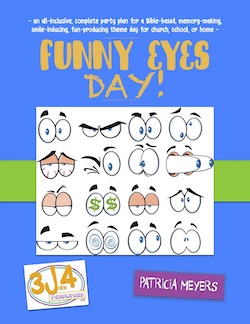 3John4 Resources Funny Eyes Day Party Plan
