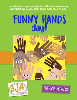 3John4 Resources Funny Hands Day Party Plan