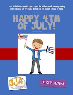 3John4 Resources: Happy 4th of July Party Plan Download