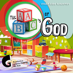 Giant Kids Ministry ABC's of GOD Curriculum