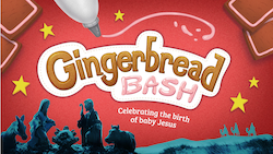 Gingerbread Bash Family Christmas Event