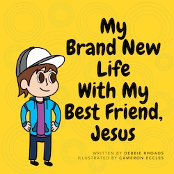 My Brand New Life with My Best Friend, Jesus - Pack of 15