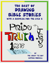 The Best of Drawing Bible Stories with a Surprise for the Eyes