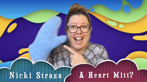 Object Lessons with Nicki Straza: Video #06 - Heart Mitt
