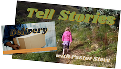 Tell Stories: Delivery