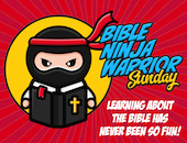 Bible Ninja Warriors
