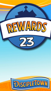DiscipleTown Unit 23 - Rewards