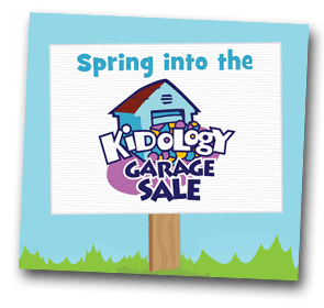 Spring into the Kidology Garage Sale Contest