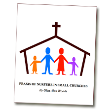 Praxis of Nurture in Small Churches