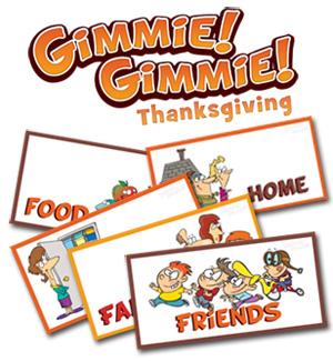 Gimmie! Gimmie! Thanksgiving Game