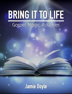 Jamie Doyle: Bring It to Life Gospel Magic Routines eBook