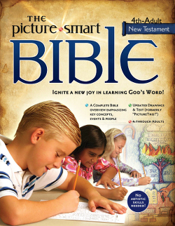 Picture Smart Bible - New Testament (Grade 4 to Adult)