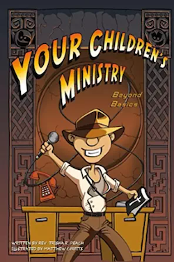 Your Children's Ministry: Beyond Basics Download