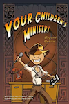 Trisha Peach: Your Children's Ministry: Beyond Basics Download