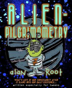 Alan Root's Alienpilgrimometry Workbook and Study Guide (Download)
