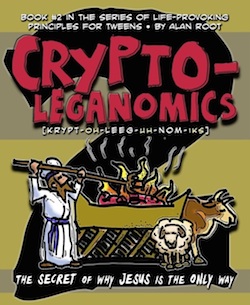 Alan Root's Cryptoleganomics Workbook and Study Guide (Download)