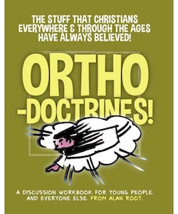 Alan Root: Orthodoctrines Workbook and Study Guide Download