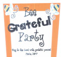 Childrens Church Stuff: Bee Grateful Day Extreme Party Plan Download