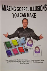 Laflin's Amazing Gospel Illusions You Can Make!  Downloadable Book