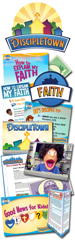 DiscipleTown Kids Church Unit #10: How to Explain My Faith