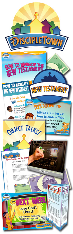 DiscipleTown Kids Church Unit #13: How to Navigate the New Testament