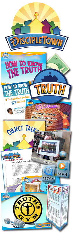 DiscipleTown Kids Church Unit #16: How to Know the Truth