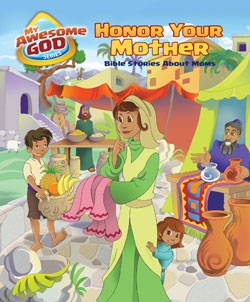 DiscipleLand: My Awesome God - Honor Your Mother (10 Pack)
