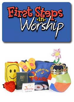 First Steps in Worship <i>Pass It On Praise</i>