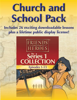 Friends and Heroes Series 1 Church and School Packs