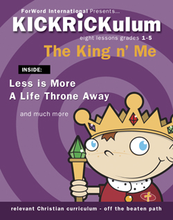 KICKRiCKulum <i>King n' Me</i> Elementary Kids' Church Curriculum (Elementary Download)