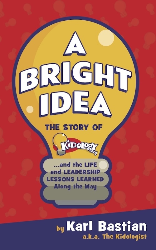 Kidology’s A Bright Idea: The Story of Kidology.org