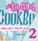Kids Church Cookbook - Part 2