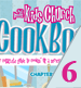 Kids Church Cookbook - Part 6